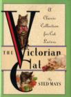 Image for The Victorian Cat : A Classic Collection for Cat Lovers