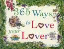 Image for 365 Ways to Love Your Lover