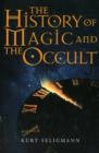 Image for The History of Magic and the Occult