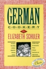 Image for German Cookery : The Crown Classic Cookbook Series