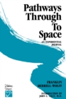 Image for Pathways through to Space