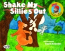 Image for Shake my sillies out