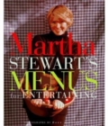 Image for Martha Stewart&#39;s Menus for Entertaining
