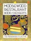 Image for Moosewood Restaurant book of desserts