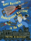 Image for Aunt Harriet&#39;s Underground Railroad in the Sky