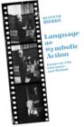 Image for Language as symbolic action  : essays on life, literature, and method