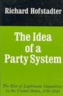 Image for The Idea of a Party System