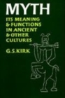 Image for Myth : Its Meaning and Functions in Ancient and Other Cultures