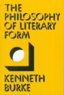Image for Philosophy of literary form  : studies in symbolic action
