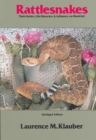 Image for Rattlesnakes : Their Habits, Life Histories, and Influence on Mankind, Abridged edition