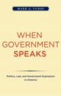 Image for Yudof: When Govts Speaks (cloth)