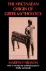 Image for The Mycenaean Origin of Greek Mythology