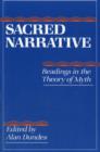 Image for Sacred Narrative : Readings in the Theory of Myth