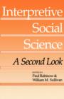 Image for Interpretive Social Science : A Second Look