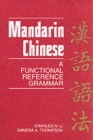 Image for Mandarin Chinese : A Functional Reference Grammar