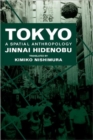 Image for Tokyo : A Spatial Anthropology
