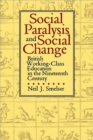 Image for Social Paralysis and Social Change