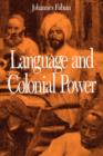 Image for Language and Colonial Power : The Appropriation of Swahili in the Former Belgian Congo 1880-1938