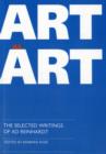 Image for Art-as-art  : the selected writings of Ad Reinhardt