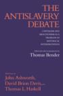 Image for The Antislavery Debate : Capitalism and Abolitionism as a Problem in Historical Interpretation