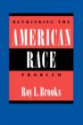 Image for Rethinking the American Race Problem