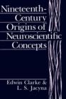 Image for Nineteenth-century origins of neuroscientific concepts