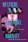 Image for Nietzsche, Genealogy, Morality : Essays on Nietzsche&#39;s On the Genealogy of Morals