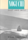 Image for Noguchi East and West