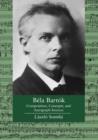 Image for Bela Bartok : Composition, Concepts, and Autograph Sources