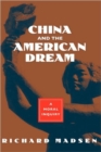 Image for China and the American Dream