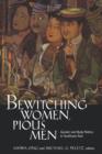 Image for Bewitching women, pious men  : gender and body politics in Southeast Asia