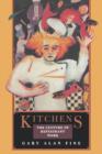 Image for Kitchens : The Culture of Restaurant Work