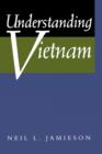 Image for Understanding Vietnam