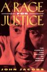 Image for A Rage for Justice : The Passion and Politics of Phillip Burton