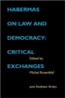 Image for Habermas on Law and Democracy : Critical Exchanges