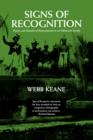 Image for Signs of Recognition : Powers and Hazards of Representation in an Indonesian Society