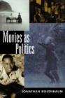 Image for Movies as Politics