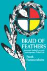 Image for Braid of Feathers : American Indian Law and Contemporary Tribal Life