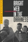 Image for Bright Web in the Darkness