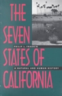 Image for The Seven States of California : A Natural and Human History