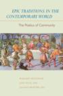 Image for Epic Traditions in the Contemporary World : The Poetics of Community
