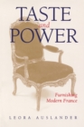 Image for Taste and power  : furnishing modern France