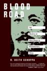 Image for Blood Road : The Mystery of Shen Dingyi in Revolutionary China