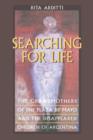 Image for Searching for Life : The Grandmothers of the Plaza de Mayo and the Disappeared Children of Argentina