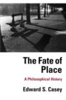 Image for The Fate of Place