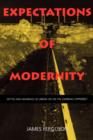 Image for Expectations of modernity  : myths and meanings of urban life on the Zambian copperbelt