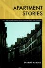 Image for Apartment Stories : City and Home in Nineteenth-Century Paris and London