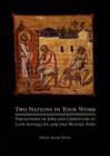 Image for Two nations in your womb  : perceptions of Jews and Christians in the Middle Ages