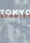 Image for Tokyo stories  : a literary stroll