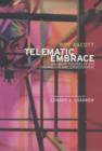 Image for Telematic Embrace